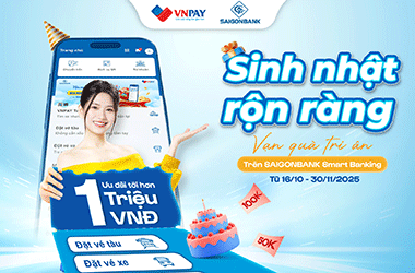 SAIGONBANK triển khai chương trình khuyến mại 'Sinh nhật rộn ràng - Vạn quà tri ân'