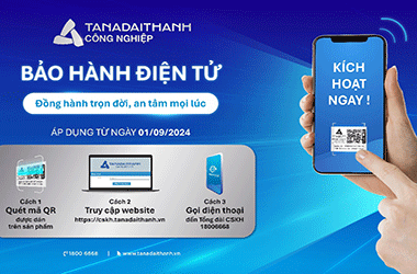 Tân Á Đại Thành: Bảo hành điện tử đồng hành suốt vòng đời sản phẩm