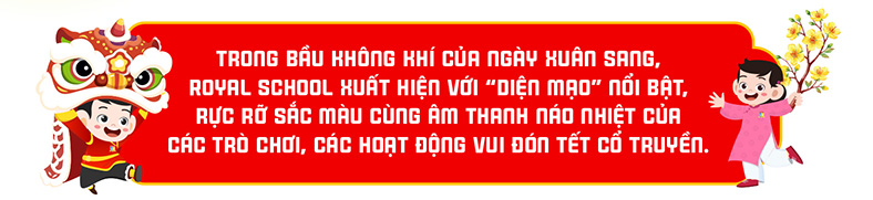 Royal School với hành trình lan tỏa giá trị Tết đa văn hóa