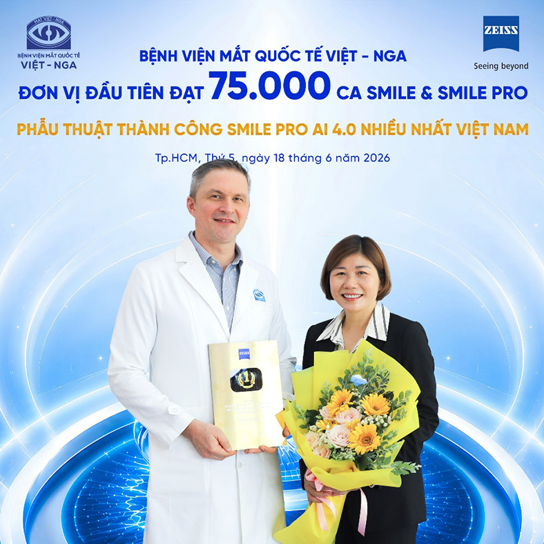 Mắt Việt - Nga dẫn đầu về xóa cận ZEISS SMILE Pro AI 4.0