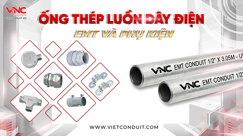 Ống thép luồn dây điện Vietconduit UL 797 giúp PCCC cho công trình