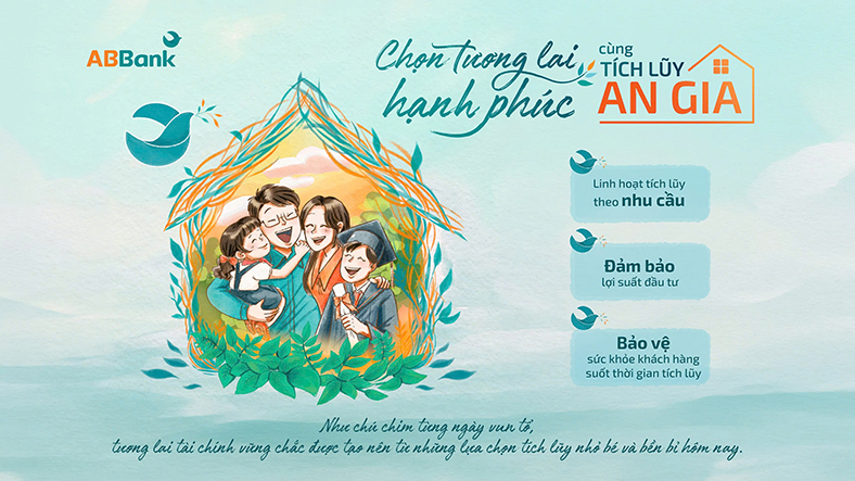 ABBank ra mắt 'Tích lũy An Gia' giúp khách hàng tối ưu nguồn tài chính