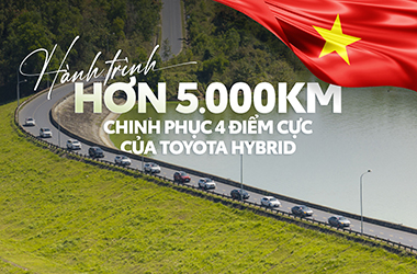 Hành trình hơn 5.000km chinh phục 4 điểm cực của Toyota Hybrid