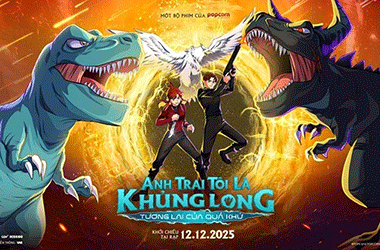 Phim 'Anh trai tôi là khủng long: tương lai của quá khứ' sắp khởi chiếu
