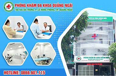 Phòng khám đa khoa Quảng Ngãi: giá dịch vụ công khai, minh bạch