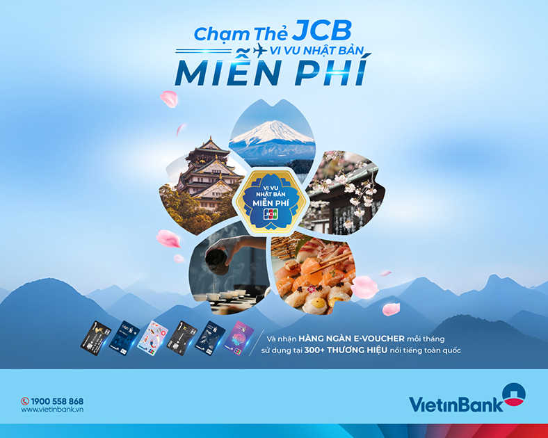 "Chạm thẻ JCB, vi vu Nhật Bản miễn phí" cùng VietinBank