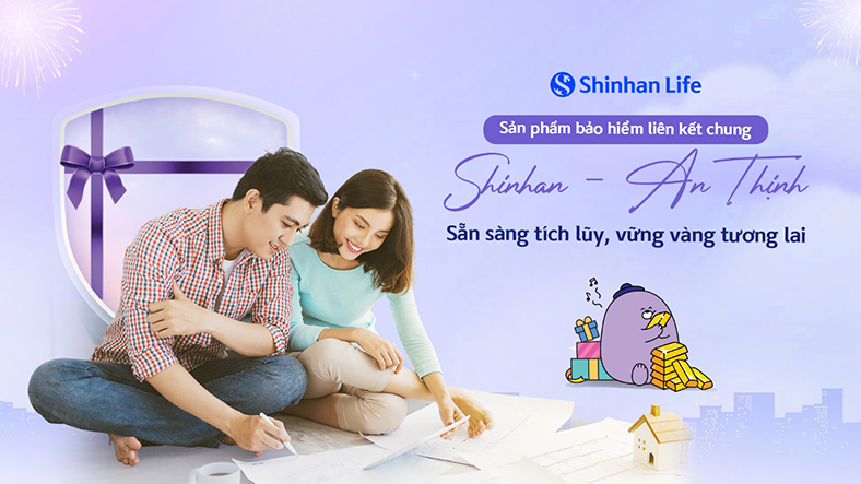 Shinhan Life ra mắt sản phẩm bảo hiểm liên kết chung đóng phí định kỳ