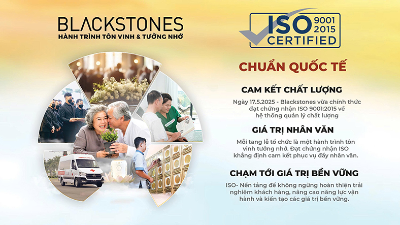Dịch vụ tang lễ Blackstones đạt chứng nhận ISO 9001:2015