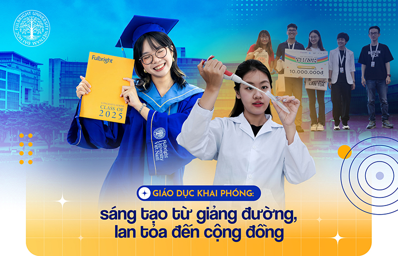 Giáo dục khai phóng: sáng tạo từ giảng đường, lan tỏa đến cộng đồng