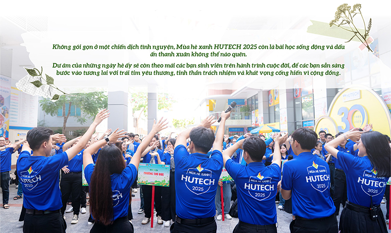 Mùa hè xanh HUTECH 2025: Hành trình người trẻ đi gieo mầm yêu thương