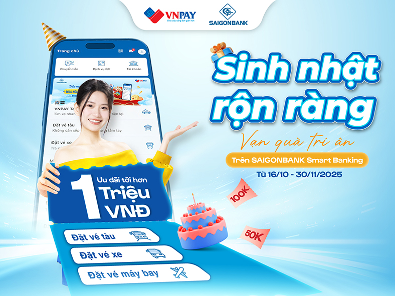 SAIGONBANK triển khai chương trình khuyến mại 'Sinh nhật rộn ràng - Vạn quà tri ân'