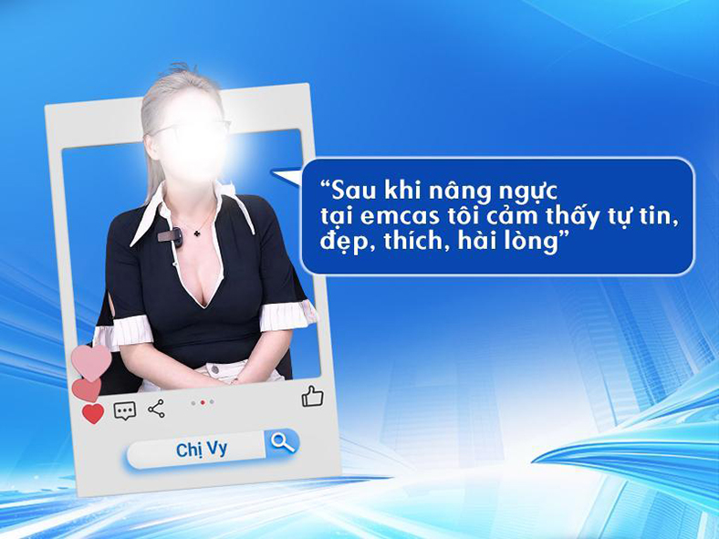 Trải nghiệm nâng ngực tại Bệnh Viện Thẩm Mỹ EMCAS