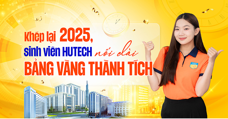 Khép lại 2025, sinh viên HUTECH nối dài bảng vàng thành tích