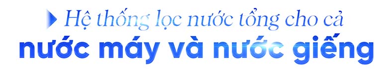 Đẩy mạnh hệ thống lọc đầu nguồn tại Việt Nam