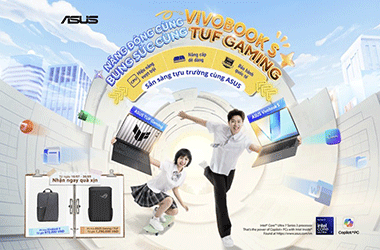 Mùa mua sắm tựu trường khác biệt với laptop ASUS