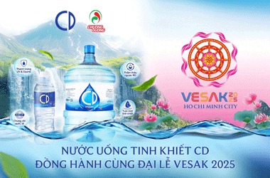 Nước uống tinh khiết CD đồng hành Đại lễ Phật đản Vesak 2025