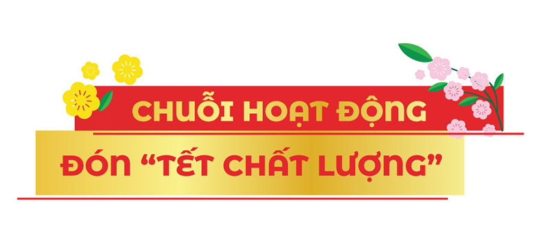 Nestlé lan tỏa thông điệp đón 'Tết chất lượng'