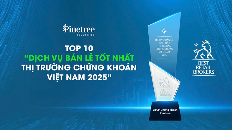 Pinetree lọt Top 10 'Dịch vụ bán lẻ tốt nhất thị trường chứng khoán'